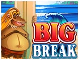 Big Break